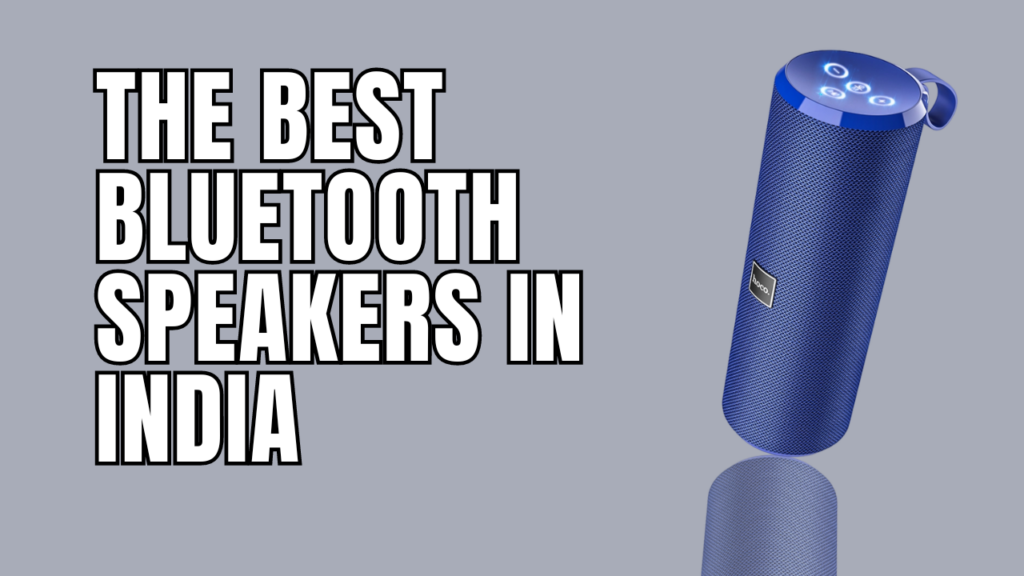 best bluetooth speakers in india